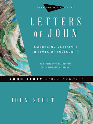 cover image of Letters of John: Embracing Certainty in Times of Insecurity